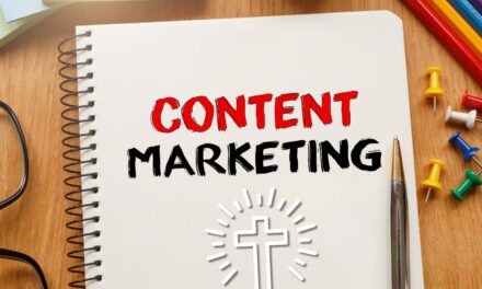 Content Marketing for Christians: Sharing Faith Through Valuable Content